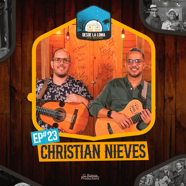 Christian Nieves live at Sesiones Desde La Loma album cover