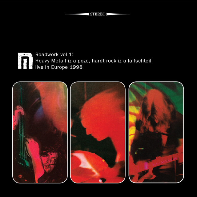 Roadwork Vol. 1: Heavy Metall Iz A Poze, Hardt Rock Iz A Laifschteil (Live In Europe 1998) album cover