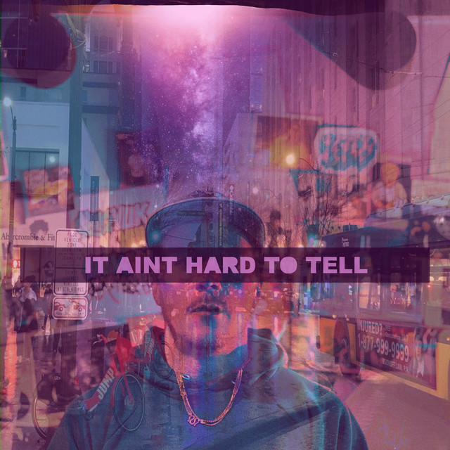 IT AIN'T HARD TO TELL album cover