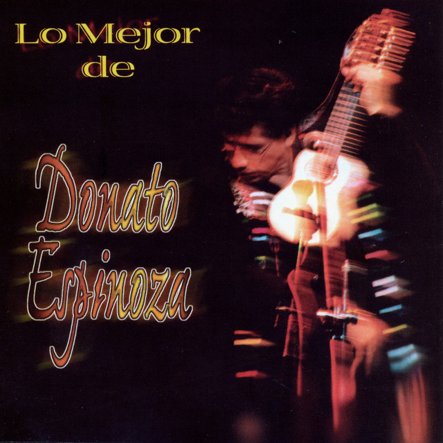 Lo Mejor de Donato Espinoza album cover