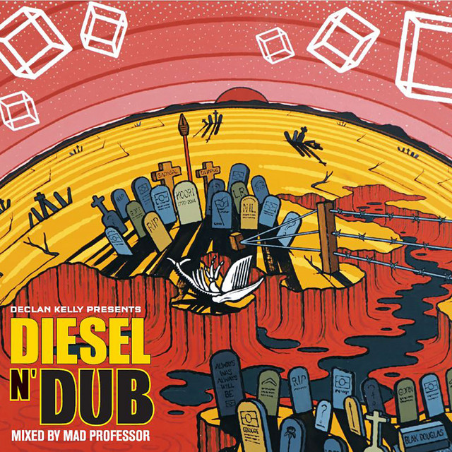 Declan Kelly presents Diesel n'Dub album cover