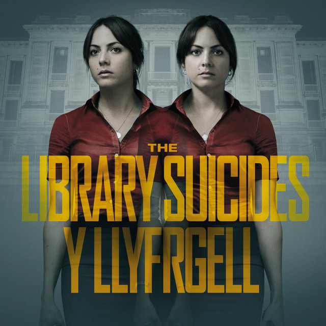 Y Llyfrgell (The Library Suicides) [Original Score] album cover