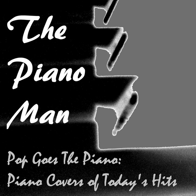 Pop Goes the Piano: Piano Covers of Today's Hits album cover