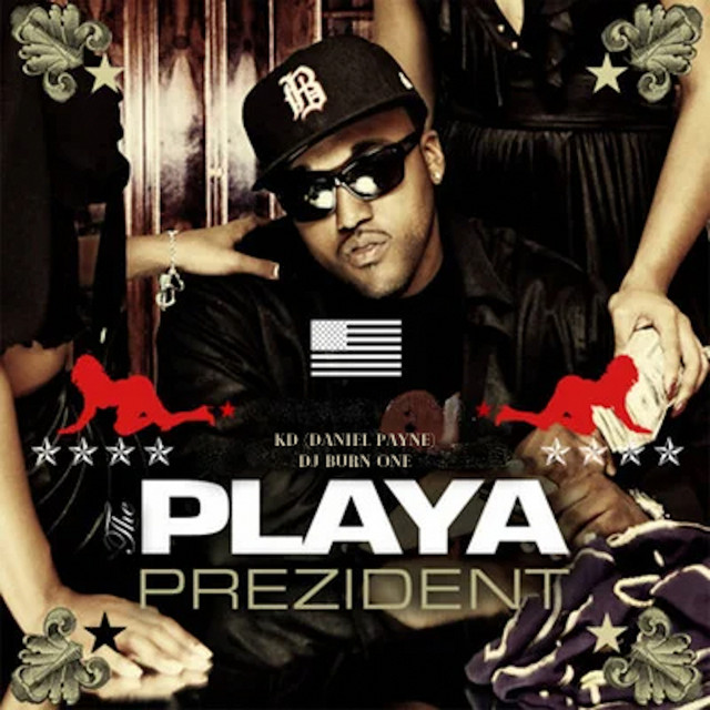 The Playa Prezident album cover