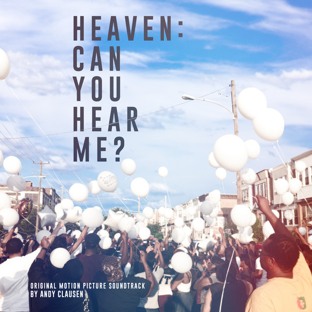 Heaven: Can You Hear Me? (Original Motion Picture Soundtrack) album cover