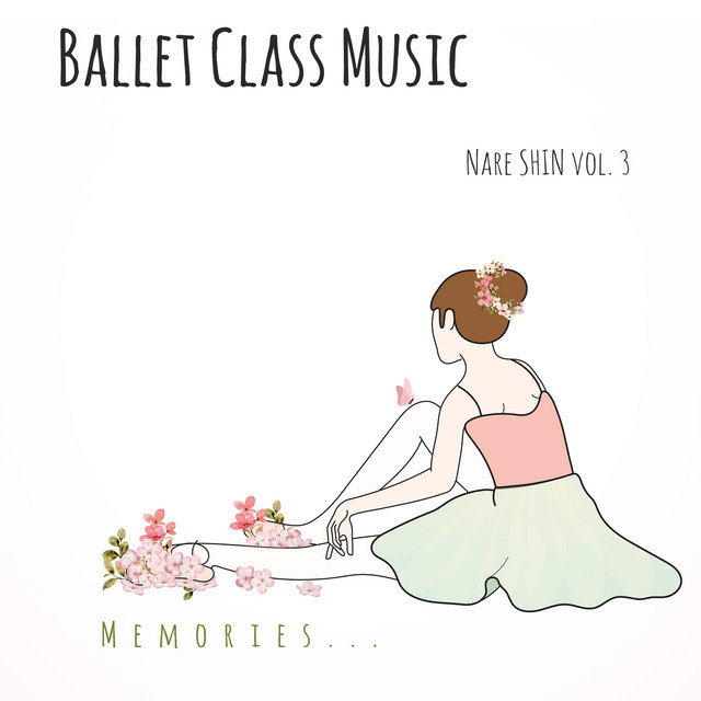 Ballet Class Music vol. 3 (Memories...) album cover