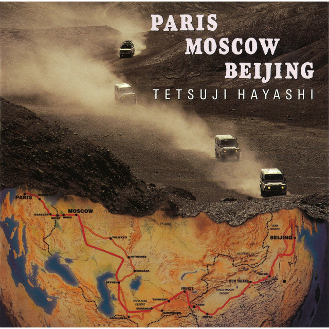 PARIS MOSCOW BEIJING 〜夢追人たちのメロディー〜 album cover