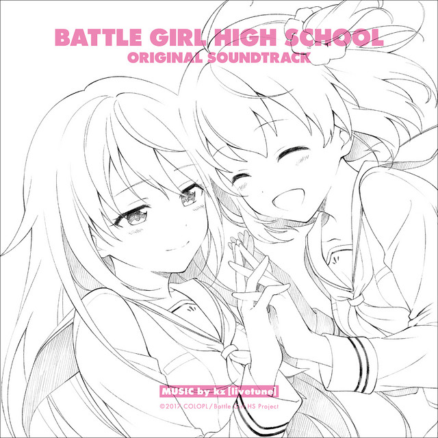 TVアニメーション「バトルガール ハイスクール」O.S.T. album cover