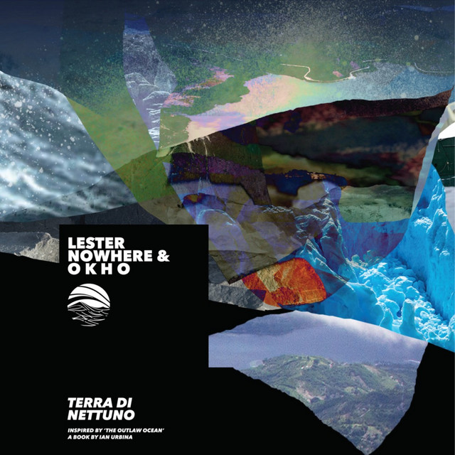 Terra di Nettuno (Inspired by ‘The Outlaw Ocean’ a book by Ian Urbina) album cover