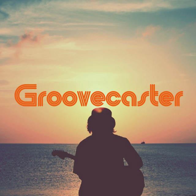 Groovecaster album cover