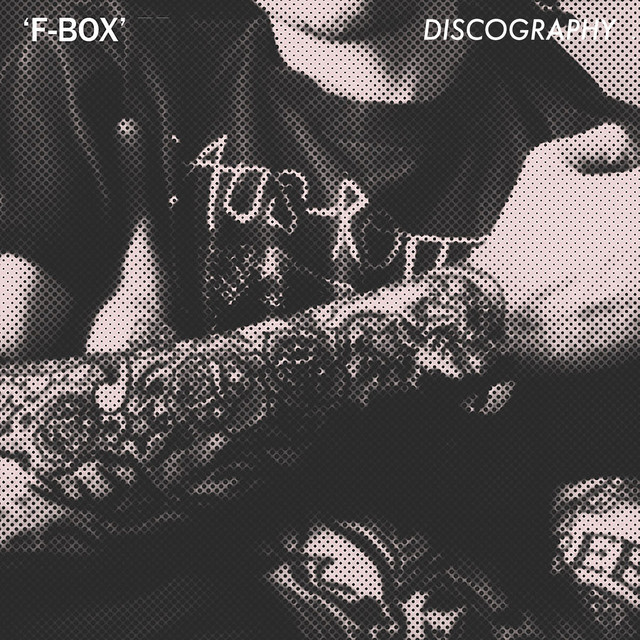F-Box Discography album cover