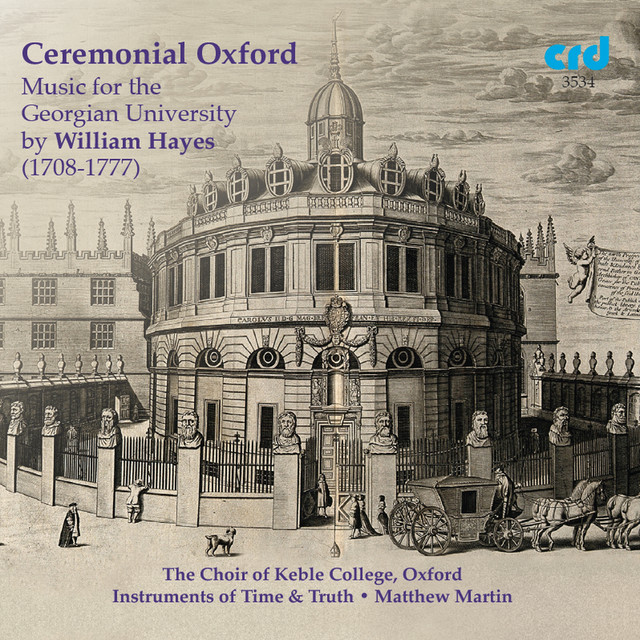 Ceremonial Oxford: Music for the Georgian University by William Hayes album cover