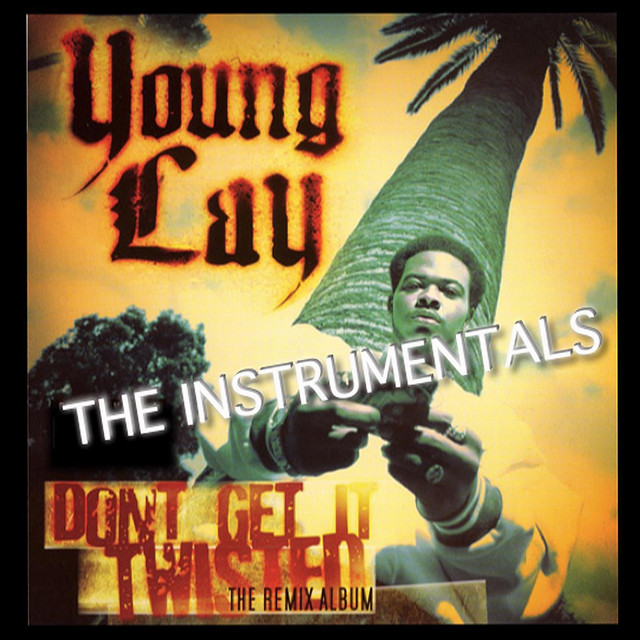 Don't Get It Twisted - The Instrumentals album cover