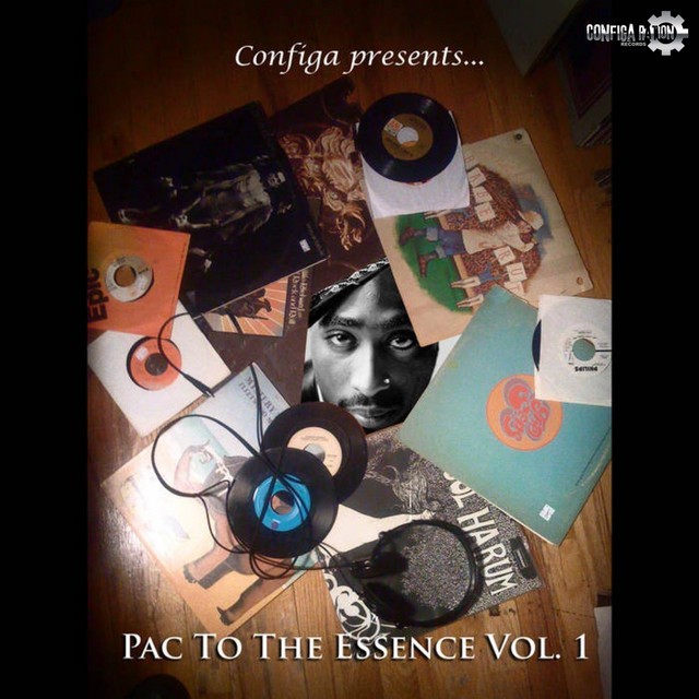 Configa Presents: Pac to the Essence, Vol. 1 album cover