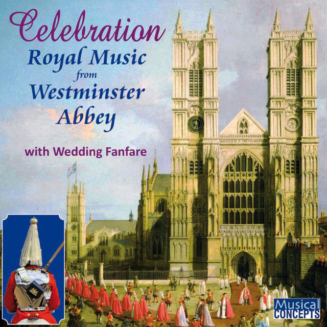 Celebration: Royal Music from Westminster Abbey (with Wedding Fanfare) album cover