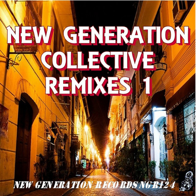 New Generation Collective Remixes 1 album cover