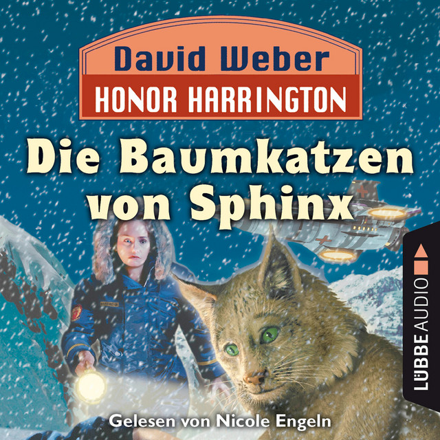 Die Baumkatzen von Sphinx [Honor Harrington, Teil 10 (Ungekürzt)] album cover