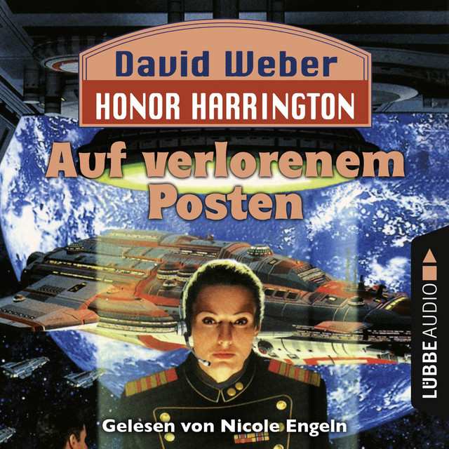 Auf verlorenem Posten (Honor Harrington, Teil 1) album cover