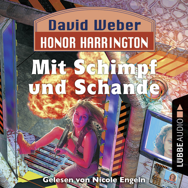 Honor Harrington, 4: Mit Schimpf und Schande (Ungekürzt) album cover
