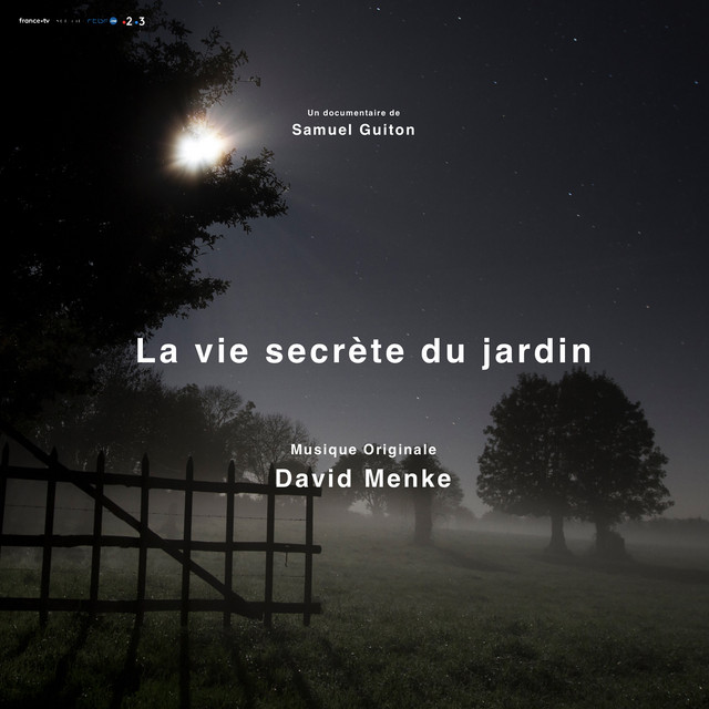 La vie secrète du jardin (Original Motion Picture Soundtrack) album cover