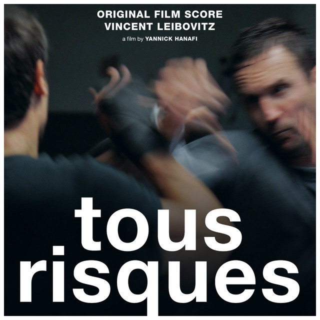 Tous risques (Yannick Hanafi's Original Motion Picture Sountrack) album cover