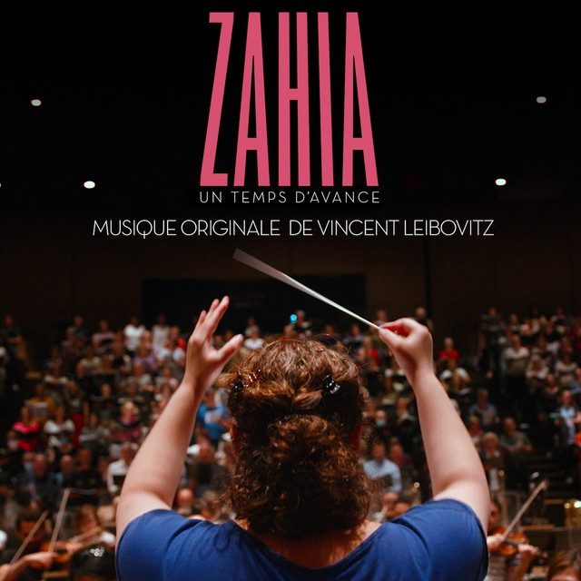 Zahia, Un Temps d'Avance (Original Motion Picture Soundtrack) album cover