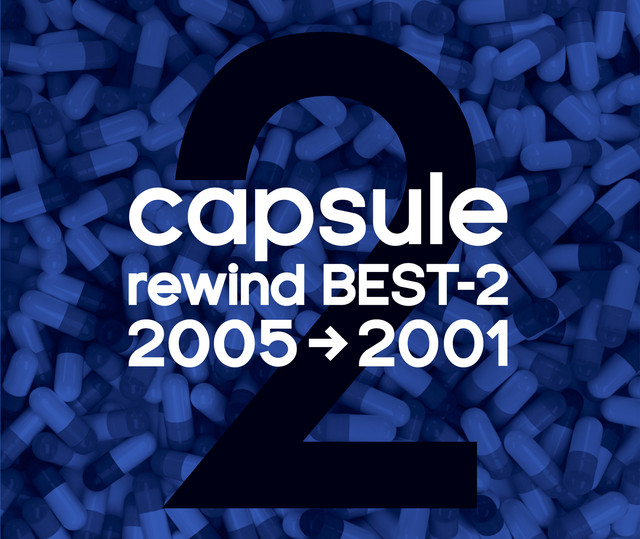 capsule rewind BEST-2 2005-2001 album cover