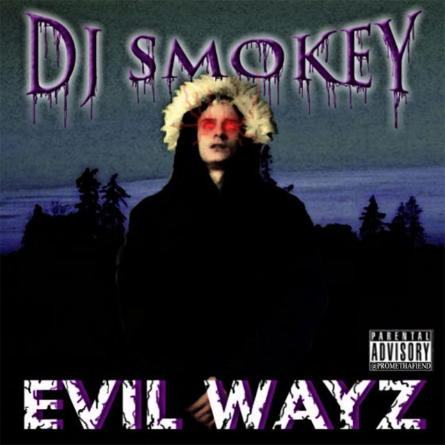 Evil Wayz album cover