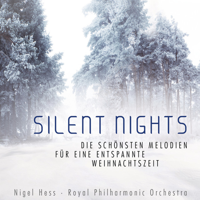 Silent Nights - Die schönsten Melodien für eine entspannte Weihnachtszeit album cover