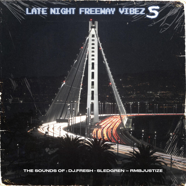 Late Night Freeway Vibez 5 album cover