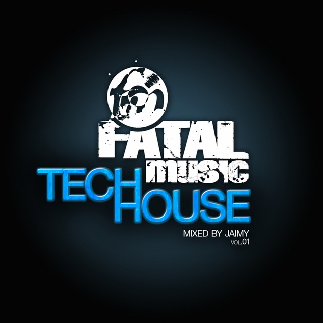 Fatal Music Tech House, Vol. 01 album cover