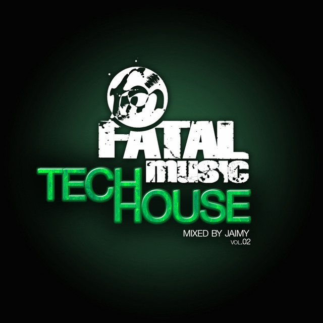 Fatal Music Tech House, Vol. 02 album cover