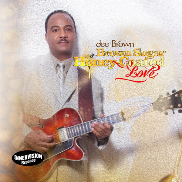 Brown Sugar, Honey-Coated Love album cover