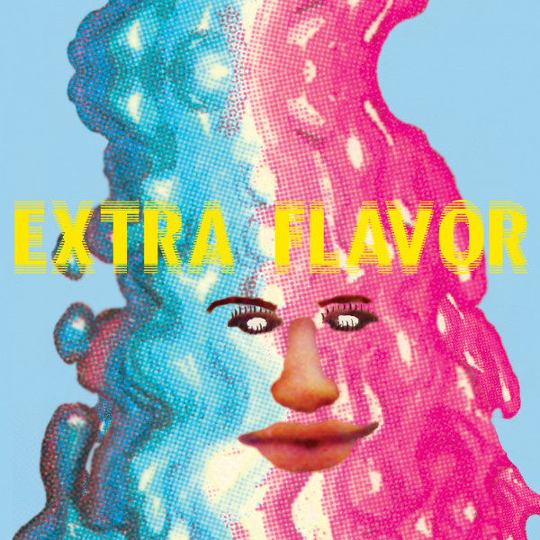 Extra Flavor (Dandelion Gum-Era Sessions) album cover