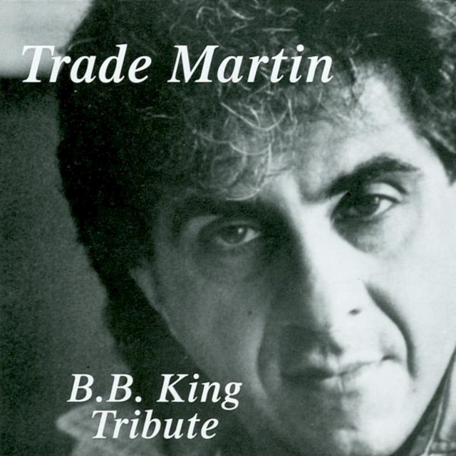 Trade Martin Tribute to B.B. King album cover