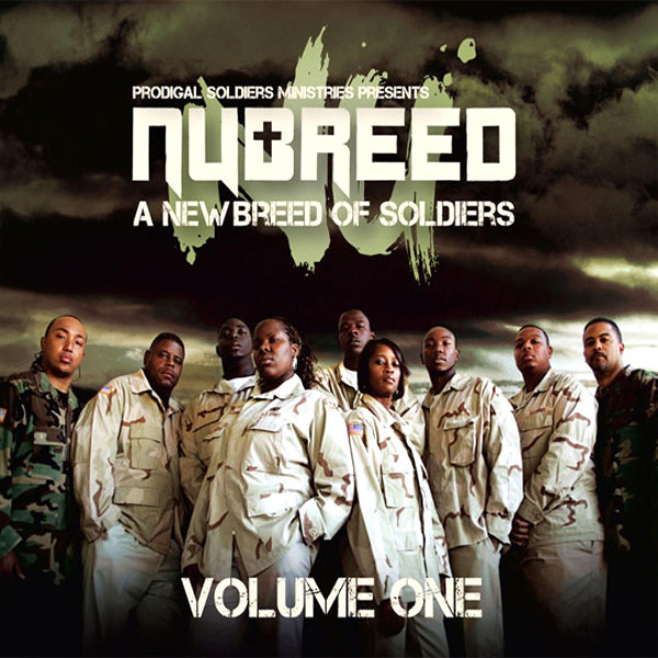 Prodigal Soldiers Ministries Presents: NuBreed - A New Breed Of Soldiers Volume One album cover