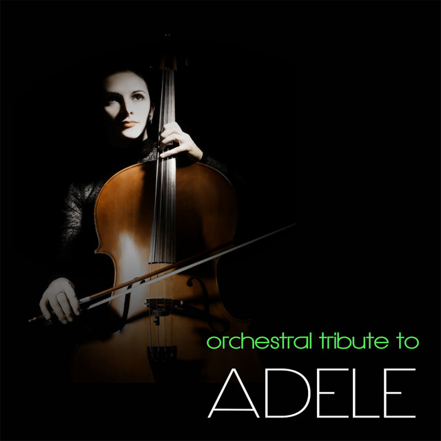 Orchestral Tribute To Adele album cover