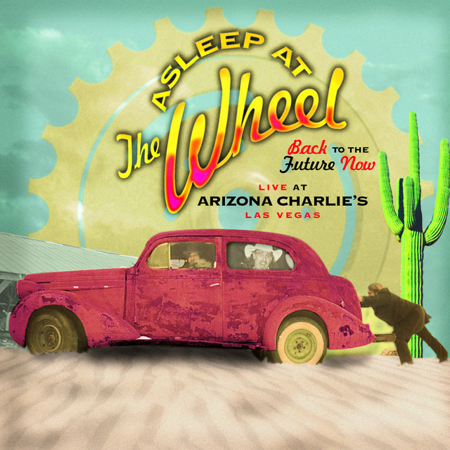 Back To The Future Now Live At Arizona Charlie'S Las Vegas album cover