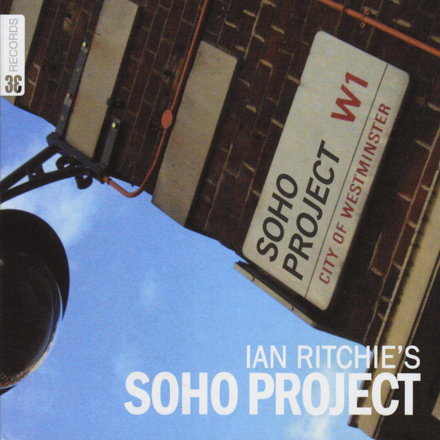 Ian Ritchie's Soho Project album cover