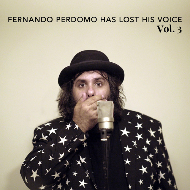 Fernando Perdomo Has Lost His Voice Vol. 3 album cover
