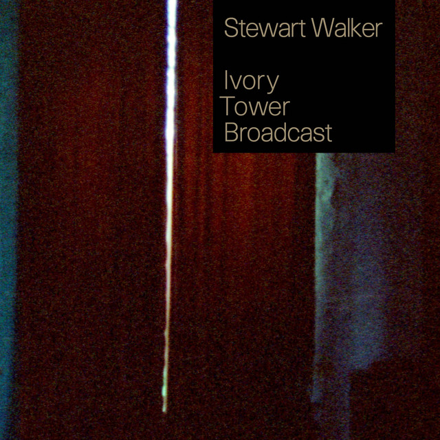 Ivory Tower Broadcast album cover