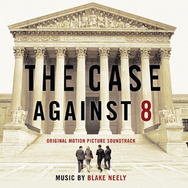The Case Against 8 (Original Motion Picture Soundtrack) album cover