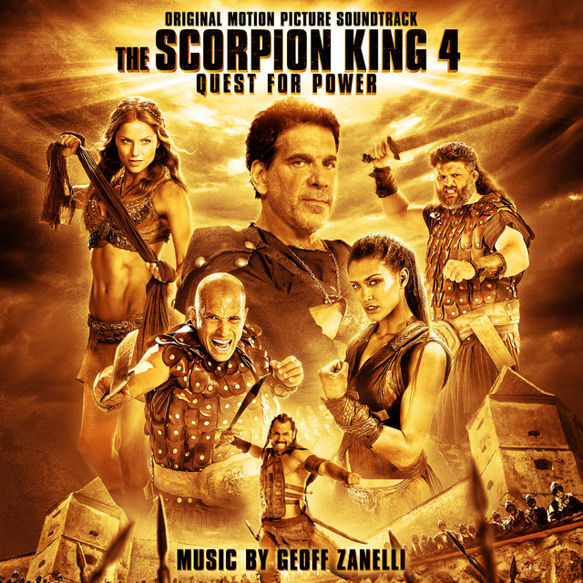 The Scorpion King 4: Quest for Power (Original Motion Picture Soundtrack) album cover