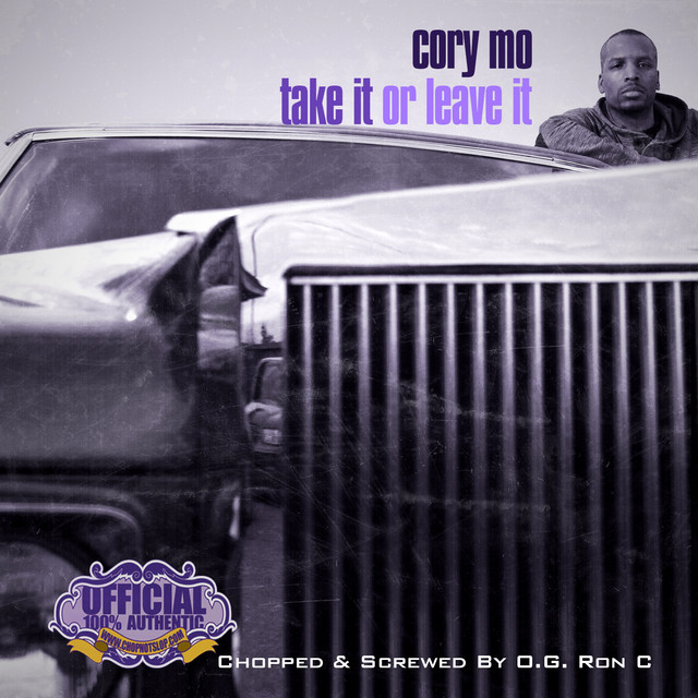Take It Or Leave It: Chopped Up By O.G. Ron C album cover