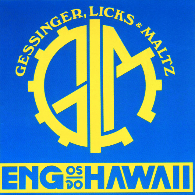 Gessinger, Licks E Maltz album cover