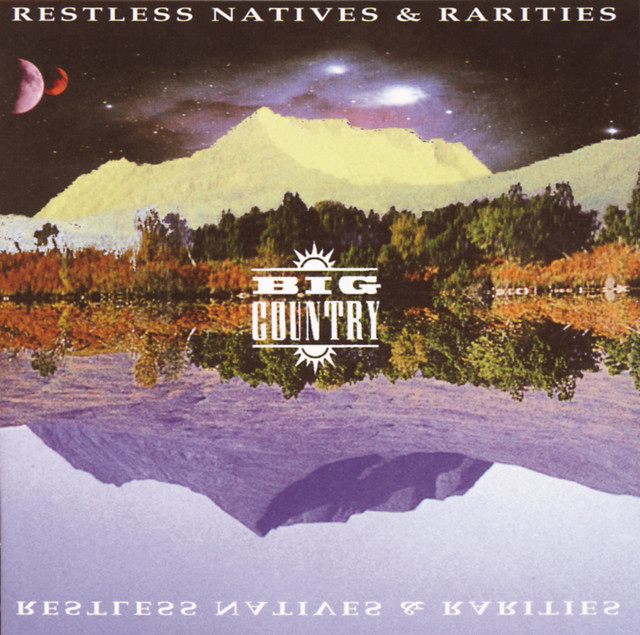 Restless Natives & Rarities album cover