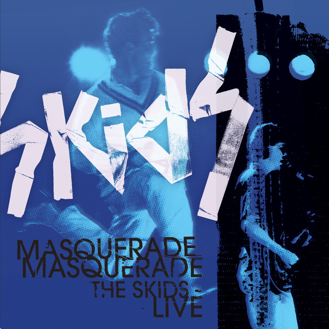 Masquerade Masquerade - The Skids Live album cover