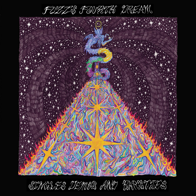 Fuzz's Fourth Dream: Singles, Demos And Rarities album cover