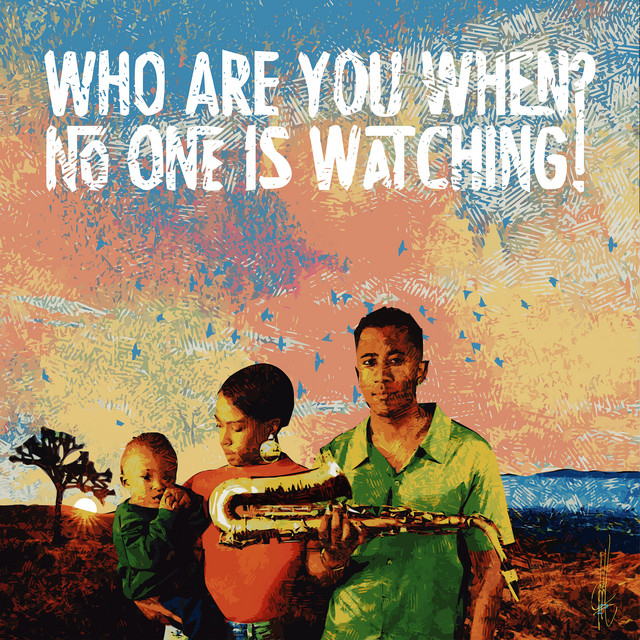 Who Are You When No One is Watching? album cover