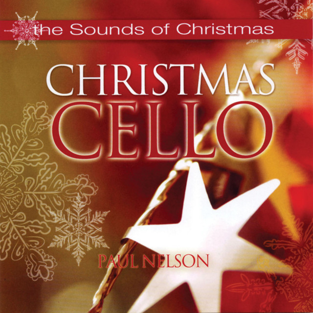 Sounds of Christmas - Christmas Cello album cover